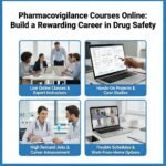 Pharmacovigilance Courses Online: Build a Rewarding Career in Drug Safety